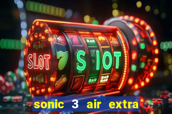 sonic 3 air extra slot origins amy